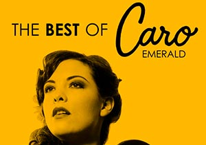 The Best of Caro Emerald